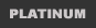 Platinum+